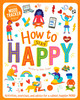 How to Stay Happy (Paperback)