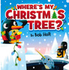 Where's My Christmas Tree? (Board Book)