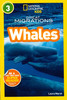 National Geographic Readers: Great Migrations Whales Level 3 (Paperback)