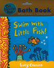 Swim with Little Fish! (Bath Book)-Clearance Book/Non-Returnable