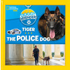 Tiger the Police Dog: Doggy Defenders (Hardcover)