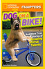Dog on a Bike: National Geographic Kids (Paperback)