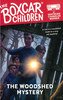 The Woodshed Mystery: The Boxcar Children (Paperback)