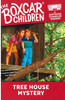 Tree House Mystery: The Boxcar Children (Paperback)