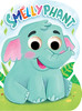 Smellyphant (Board Book)