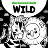 Wild: A High Contrast Baby Book (Board Book)