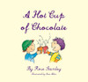 A Hot Cup of Chocolate (Paperback)