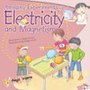Amazing Experiments with Electricity and Magnetism (Paperback)