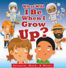 What Will I Be When I Grow Up? Set of 4 (Board Book)