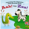 CASE OF 48 - Learning the Alphabet with Sounds from Aah! to Zzz! (Board Book)