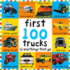 First 100 Trucks (Paperback)