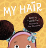 My Hair (Hardcover)