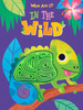 Who Am I? In the Wild (Board Book)
