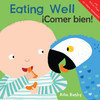 Eating Well: Fold-Out Flaps (Spanish/English) (Board Book)