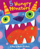 5 Hungry Monsters: A Pop-up Book of Colors (Board Book)