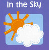 In the Sky (Mini Board Book) 2.75 x 2.75 x .30 inches