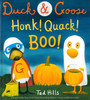 Honk! Quack! Boo! Duck & Goose (Hardcover)