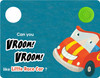 Vroom! Vroom! Little Race Car (Board Book)
