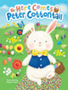 Here Comes Peter Cottontail (Padded Board Book)
