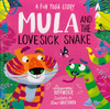 Mula and the Lovesick Snake (Hardcover)