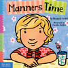 Manners Time (Board Book)