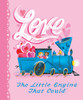 Love From the Little Engine That Could (Hardcover)