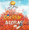 CASE OF 50 - The Golden Acorn (Board Book)