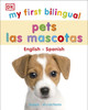 My First Bilingual Pets (Spanish/English)(Board Book)