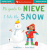 CASE OF 40 - I Like the Snow (Spanish/English) (Board Book)