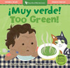 CASE OF 40 - Too Green! (Spanish/English) (Board Book)