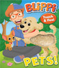 Pets! Blippi Touch & Feel (Board Book)