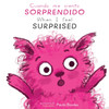 When I Feel Surprised (Spanish/English) (Board Book)*