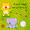 If You're Happy and You Know It (Board Book)