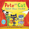 Talent Show Trouble: Pete the Cat (Paperback)