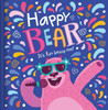 Happy Bear: It's Fun Being Me! (Hardcover)