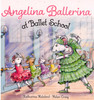 Angelina Ballerina Set of 8 (Board Book)