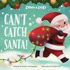 Can't Catch Santa! Peek & Pop (Board Book)