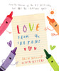 Love From the Crayons (Hardcover)