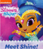 Meet Shine! Shimmer and Shine (Chunky Board Book) SIZE IS 2.8 x 2.8 inches