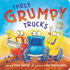 Three Grumpy Trucks (Board Book)