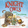 Knight Owl's Little Christmas (Board Book)