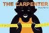 The Carpenter: Wordless (Hardcover)