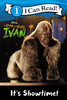 It's Showtime! The One and Only Ivan Level 1 (Paperback)
