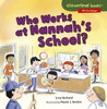 Who Works at Hannah's School? (Paperback)