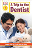 A Trip to the Dentist: Level 1 (Paperback)