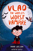Vlad the World’s Worst Vampire (Paperback)