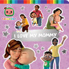 I Love My Mommy: CoComelon (Board Book)