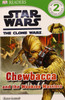 Chewbacca and the Wookie Warriors: Star Wars Level 2 (Paperback)