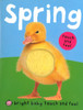 Spring: Bright Baby Touch and Feel (Board Book)