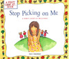 Stop Picking On Me: A First Look At Bullying (Paperback) Stop Picking On Me: A First Look At Bullying (Paperback)